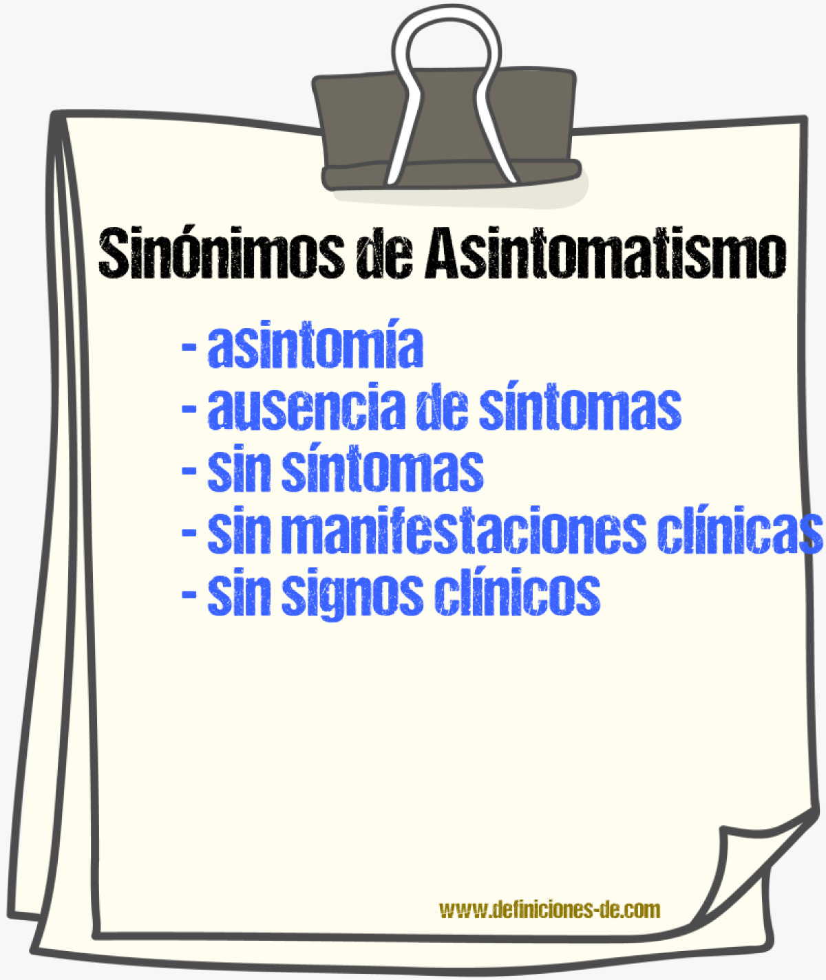 Sinónimos de asintomatismo