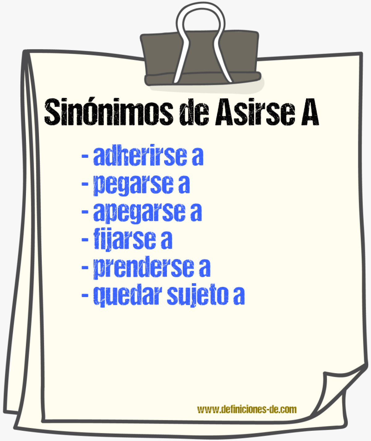 Sinónimos de asirse a