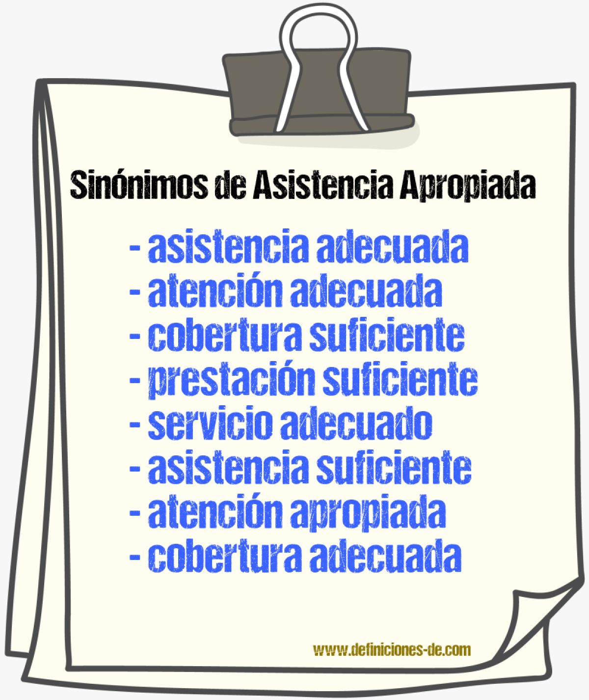 Sinónimos de asistencia apropiada