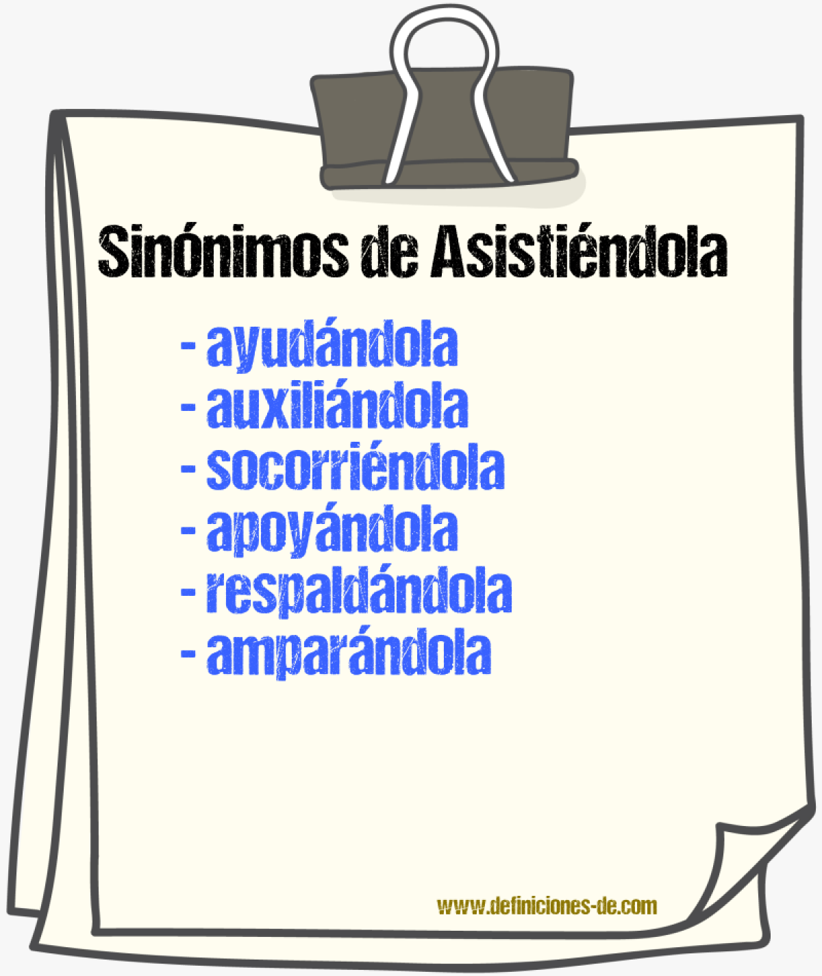 Sinónimos de asistiéndola