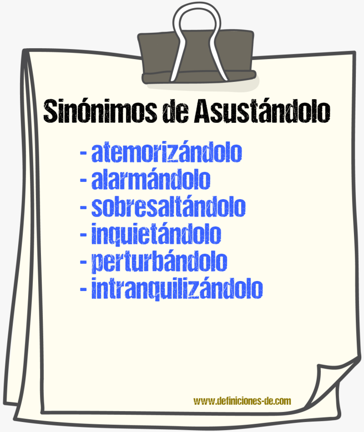 Sinónimos de asustándolo