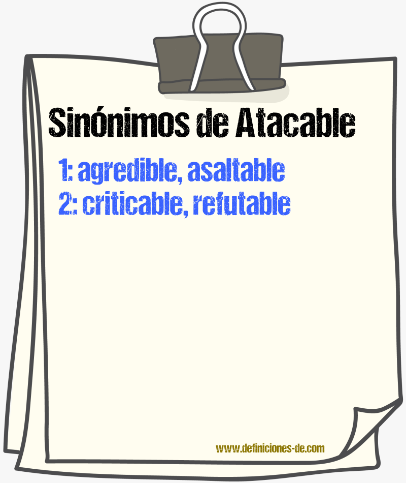 Sinónimos de atacable