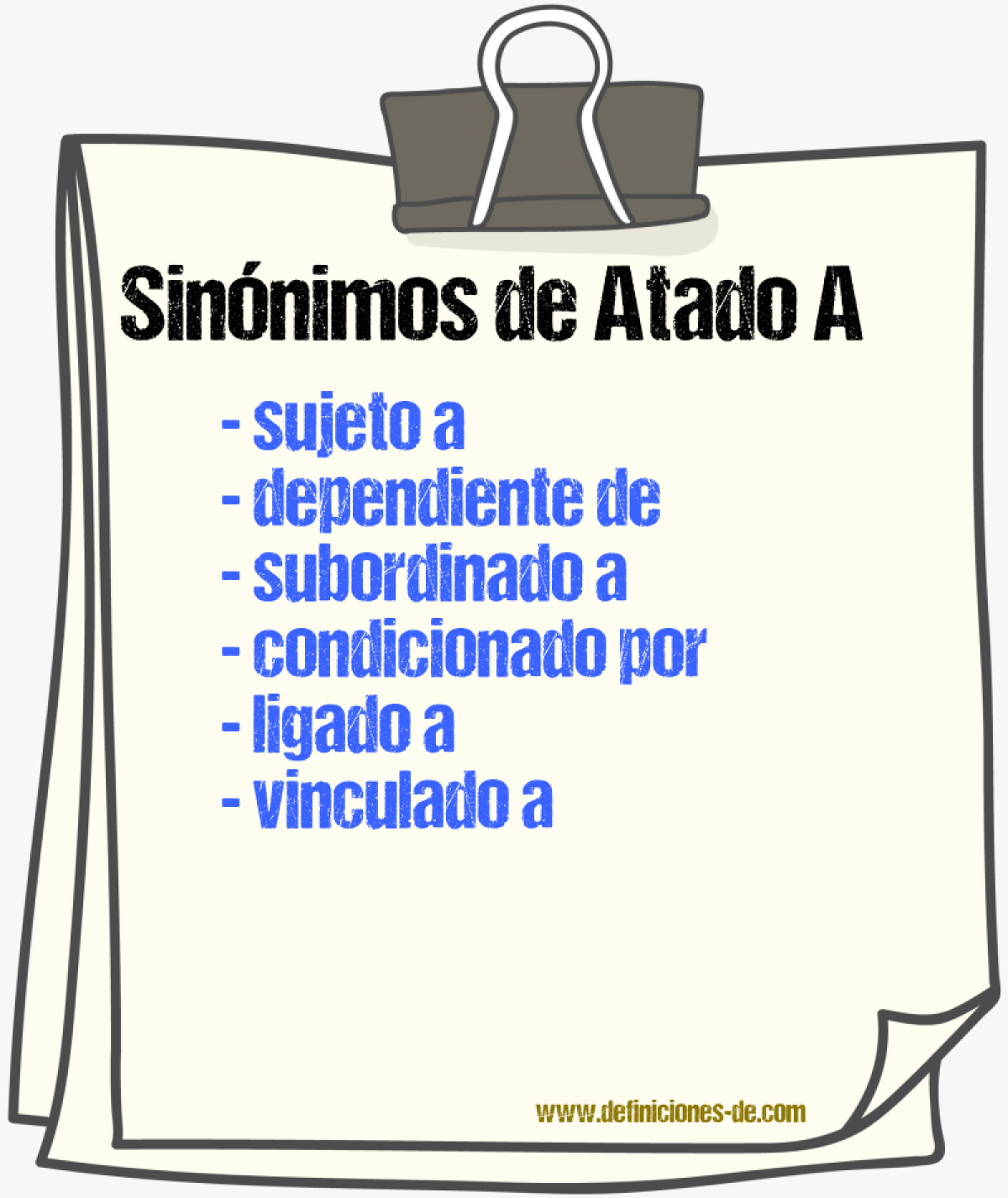 Sinónimos de atado a