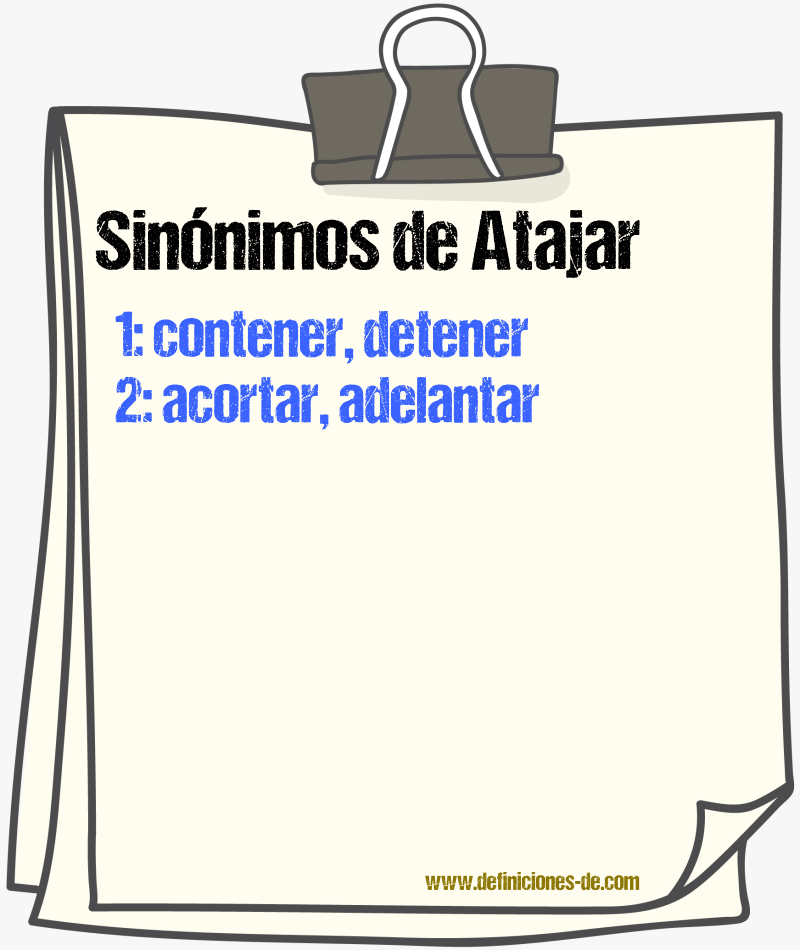 Sinnimos de atajar