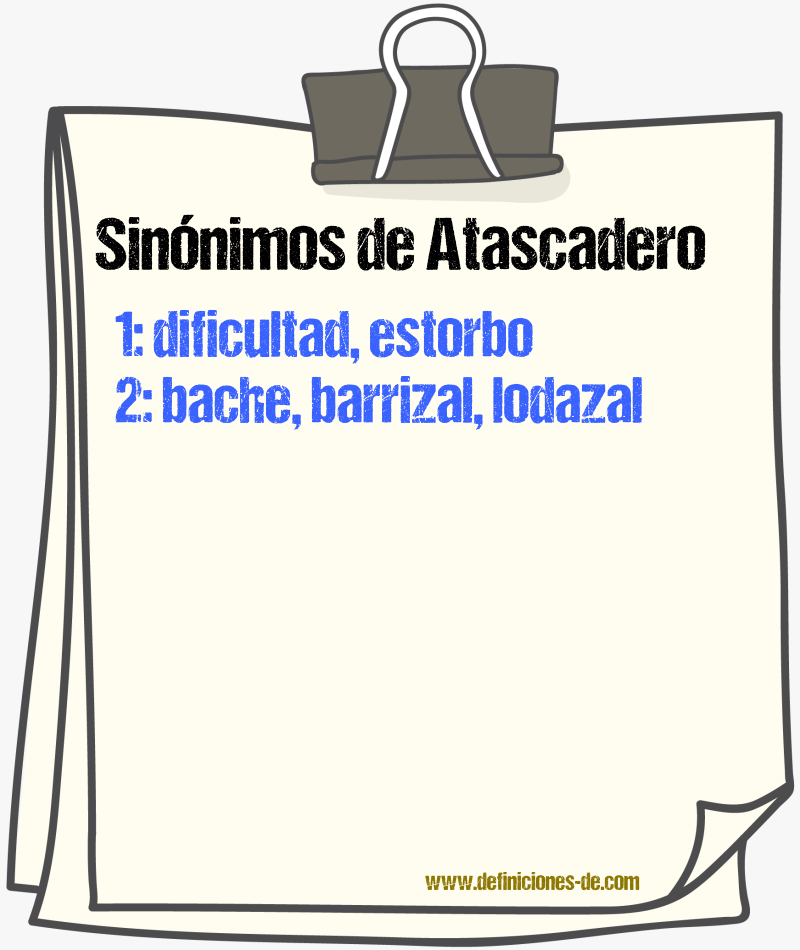 Sinnimos de atascadero