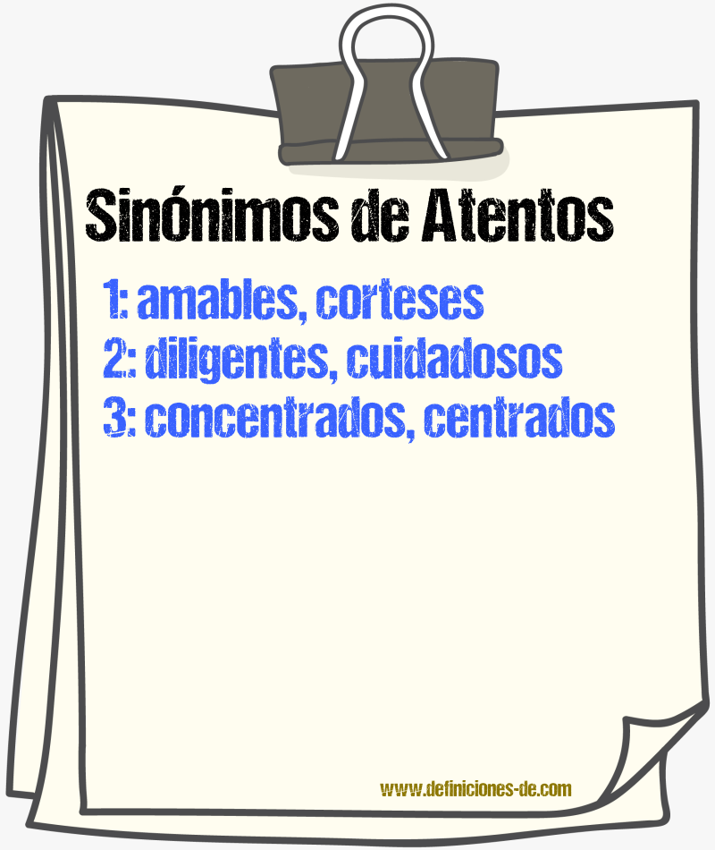 Sinónimos de atentos