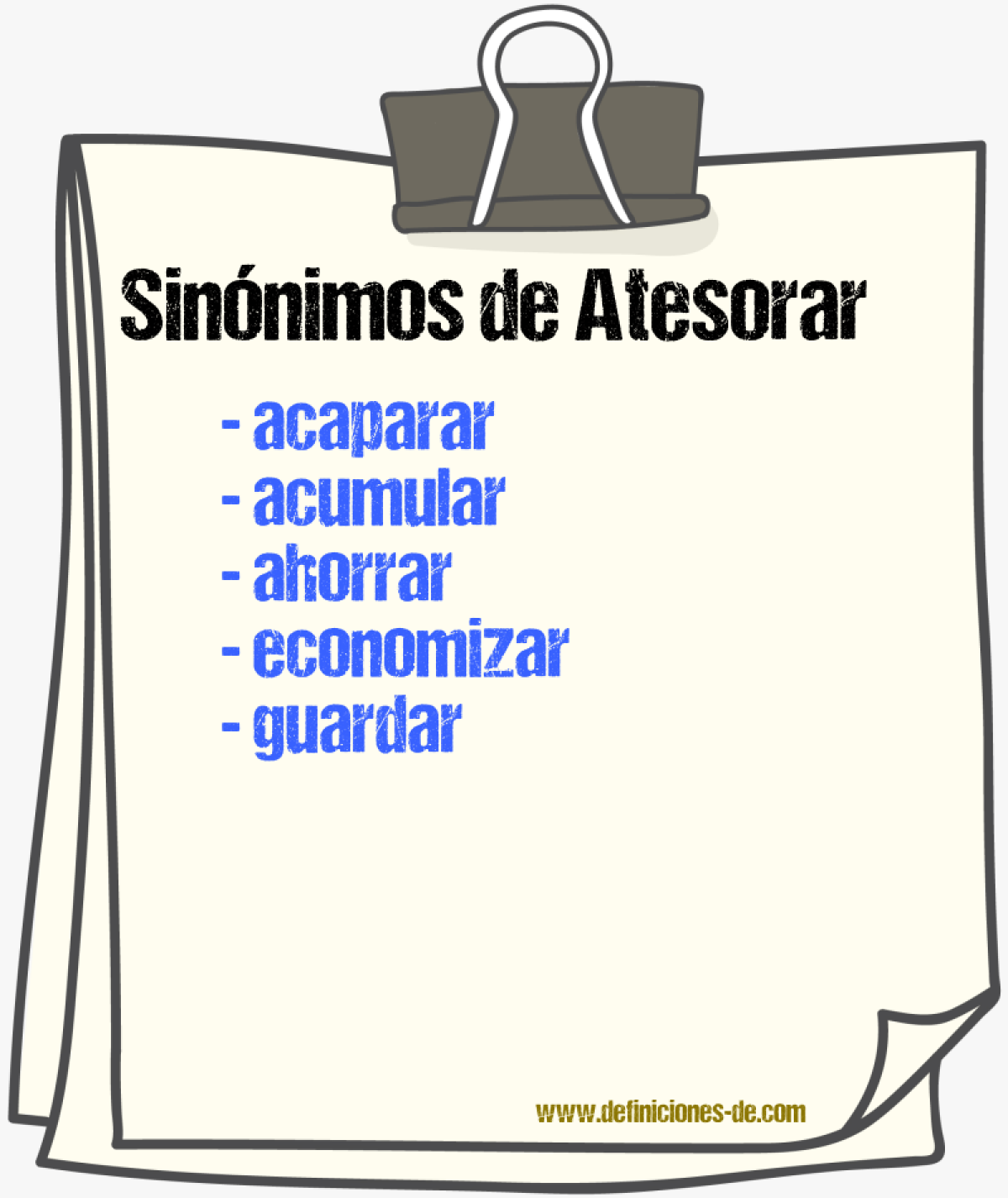 Sinnimos de atesorar