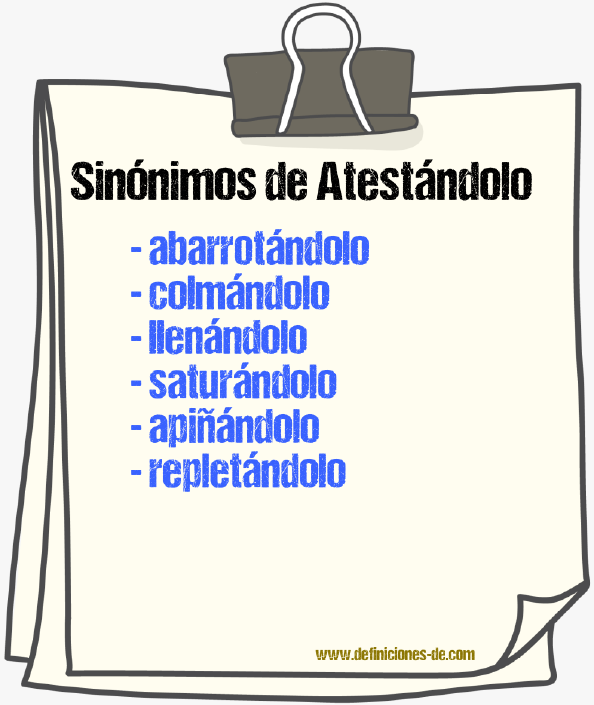 Sinónimos de atestándolo
