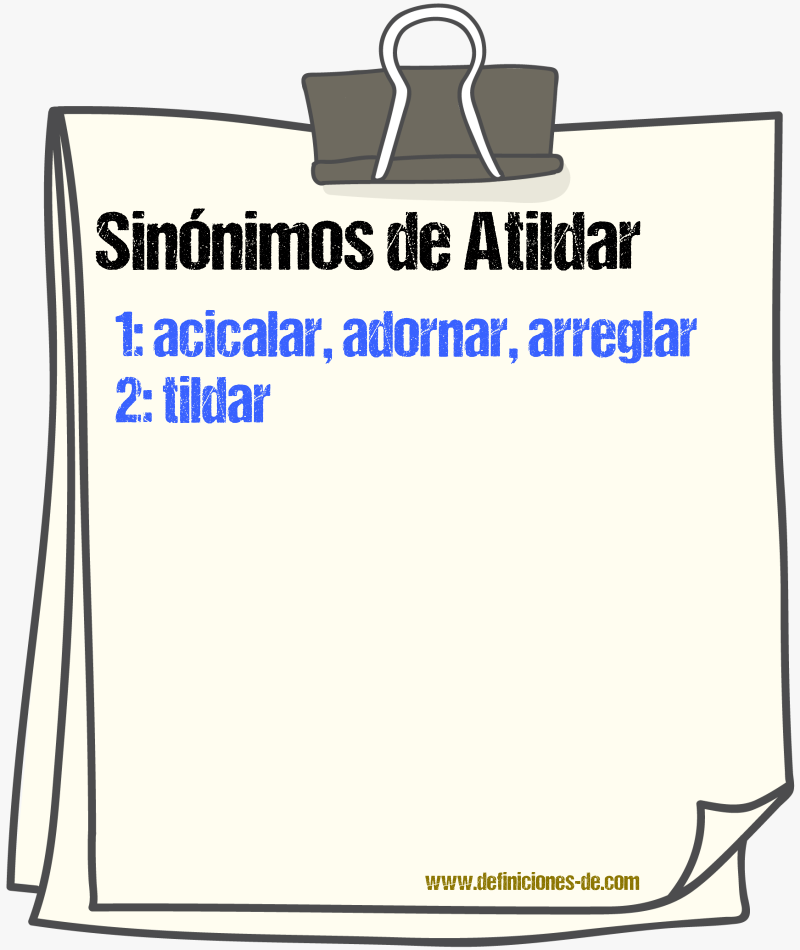 Sinnimos de atildar