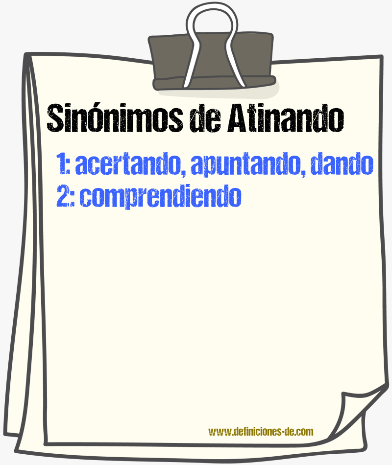 Sinónimos de atinando