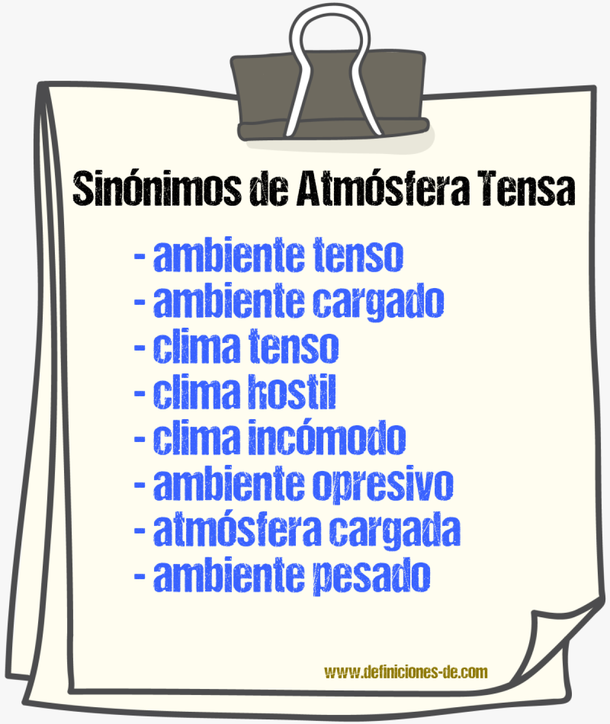 Sinónimos de atmósfera tensa