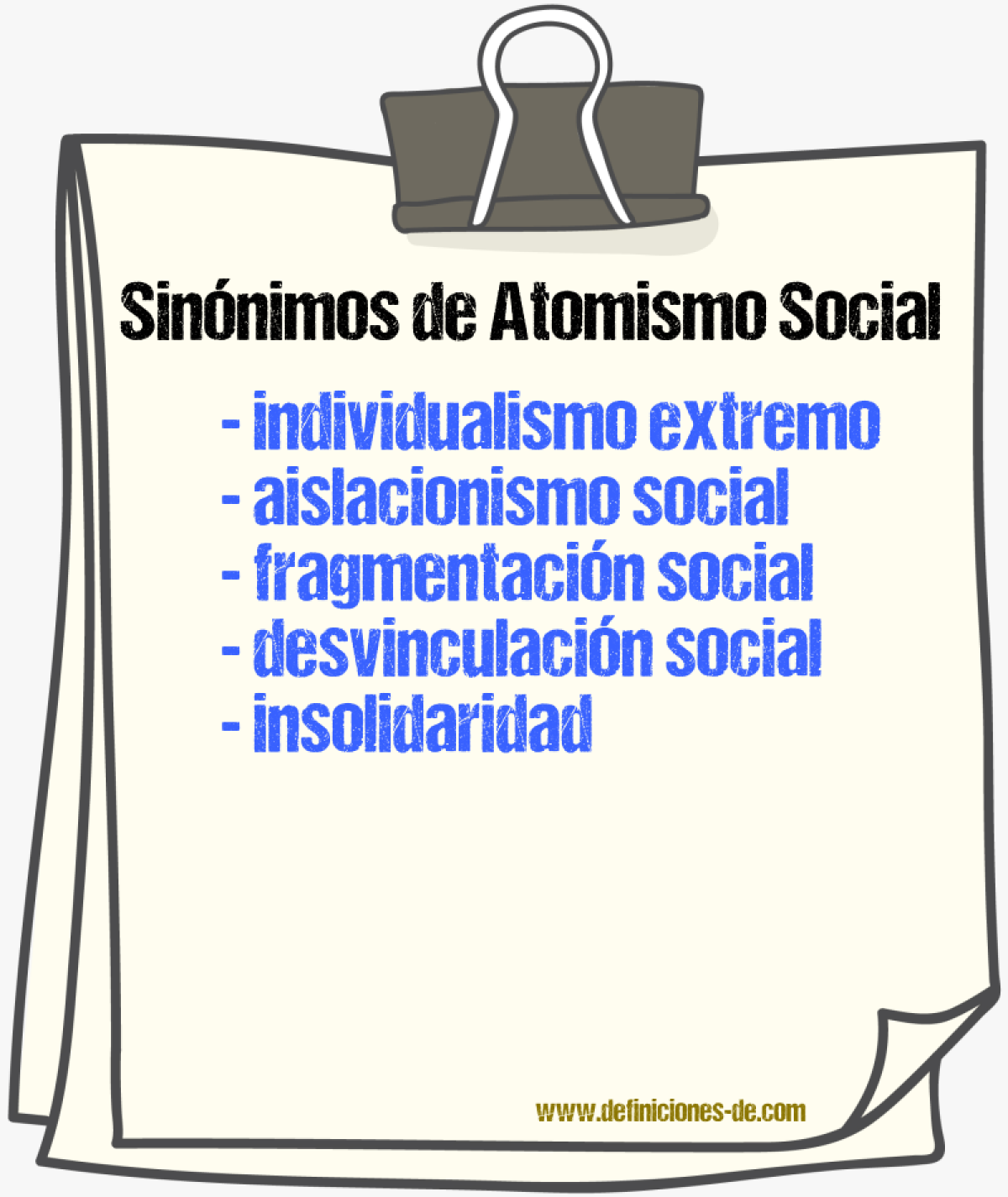 Sinónimos de atomismo social
