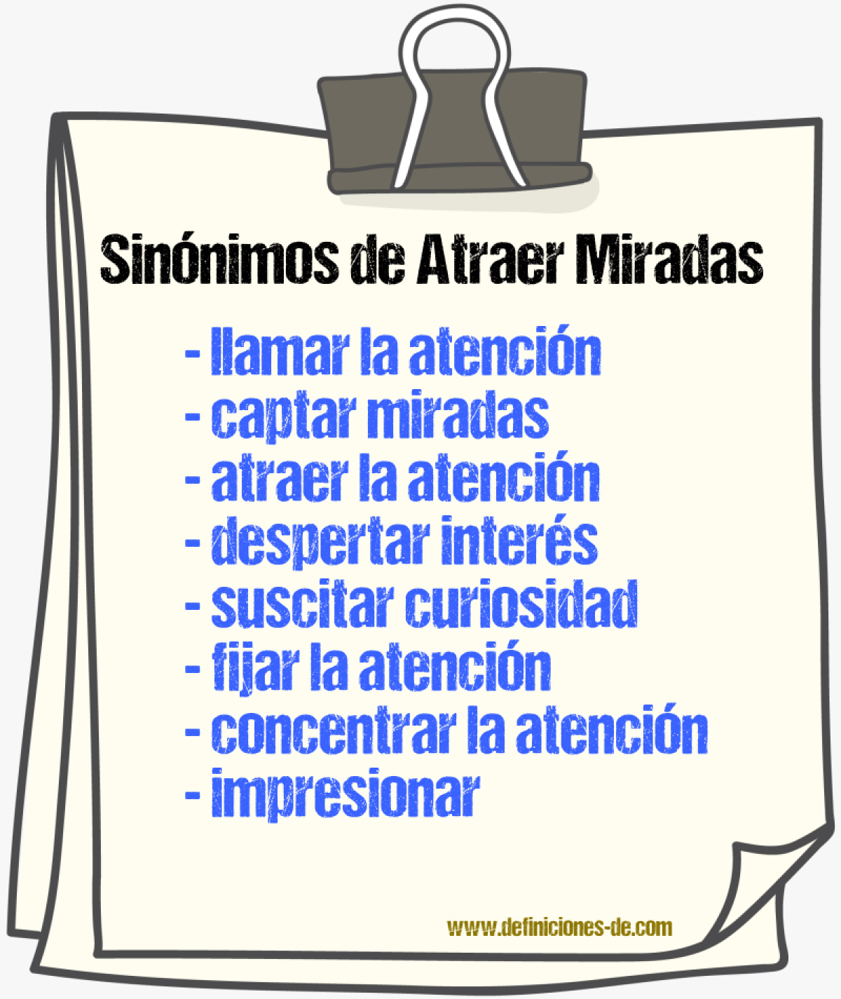 Sinónimos de atraer miradas