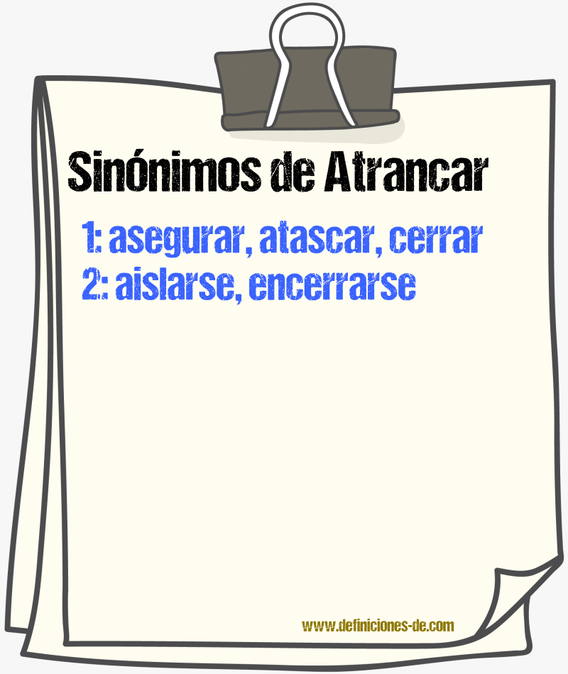 Sinnimos de atrancar