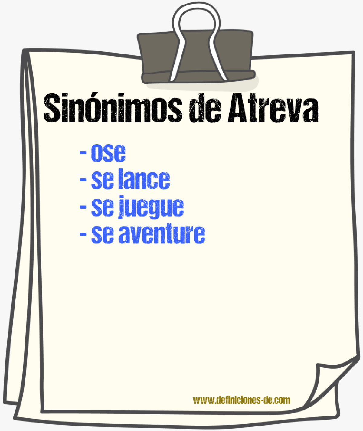 Sinónimos de atreva