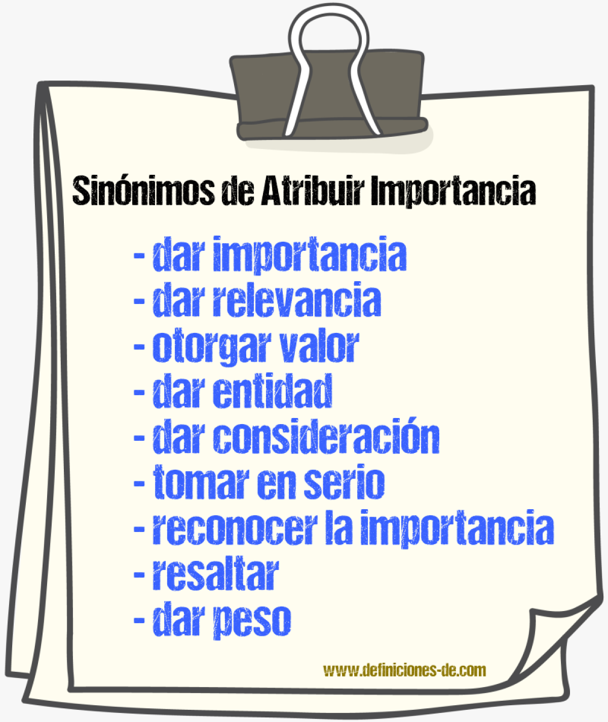 Sinónimos de atribuir importancia