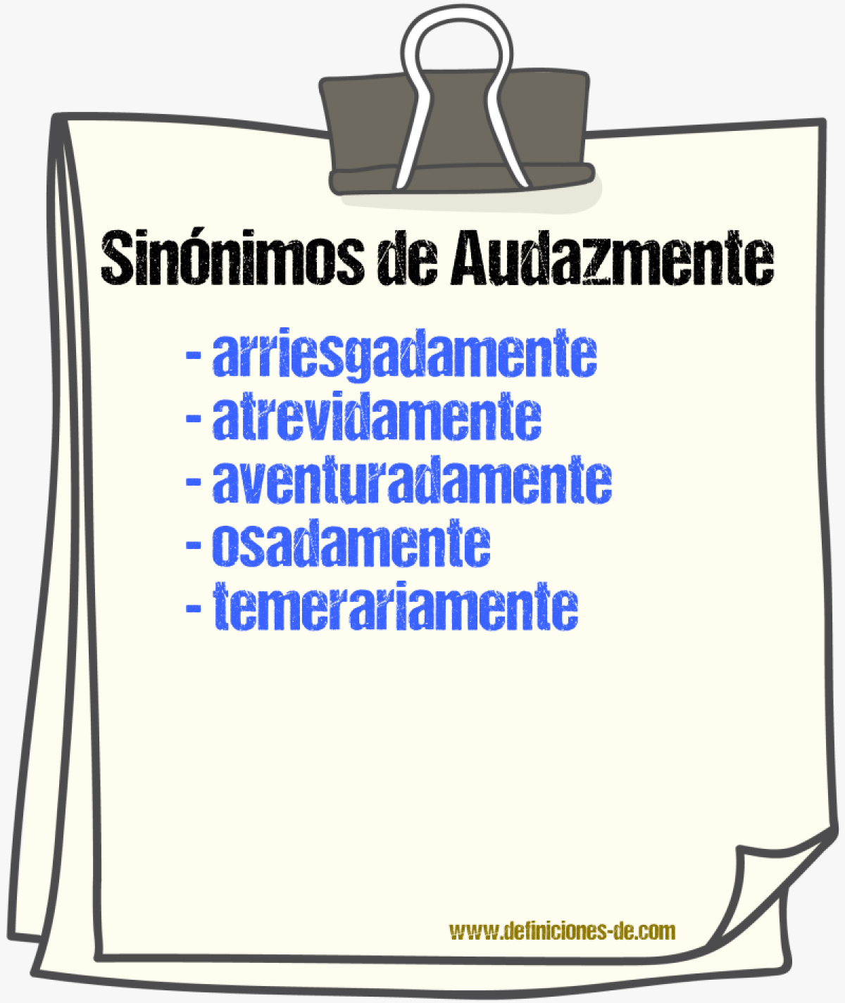 Sinnimos de audazmente