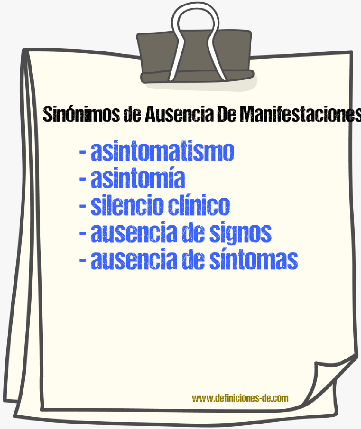 Sinónimos de ausencia de manifestaciones clínicas