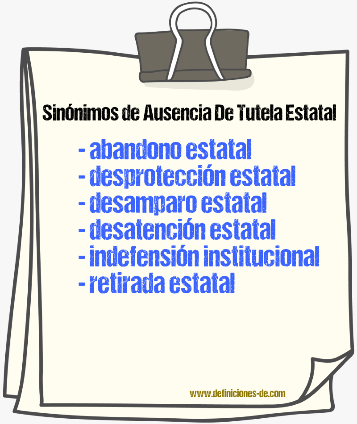 Sinónimos de ausencia de tutela estatal