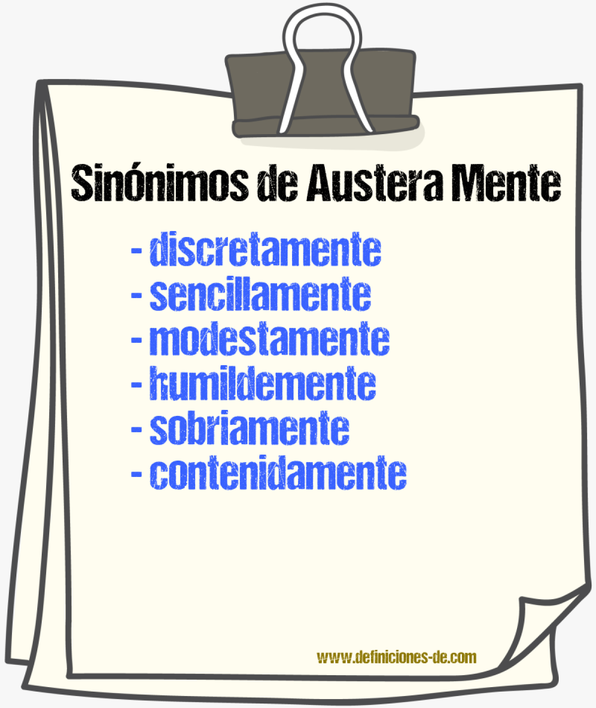 Sinónimos de austera mente