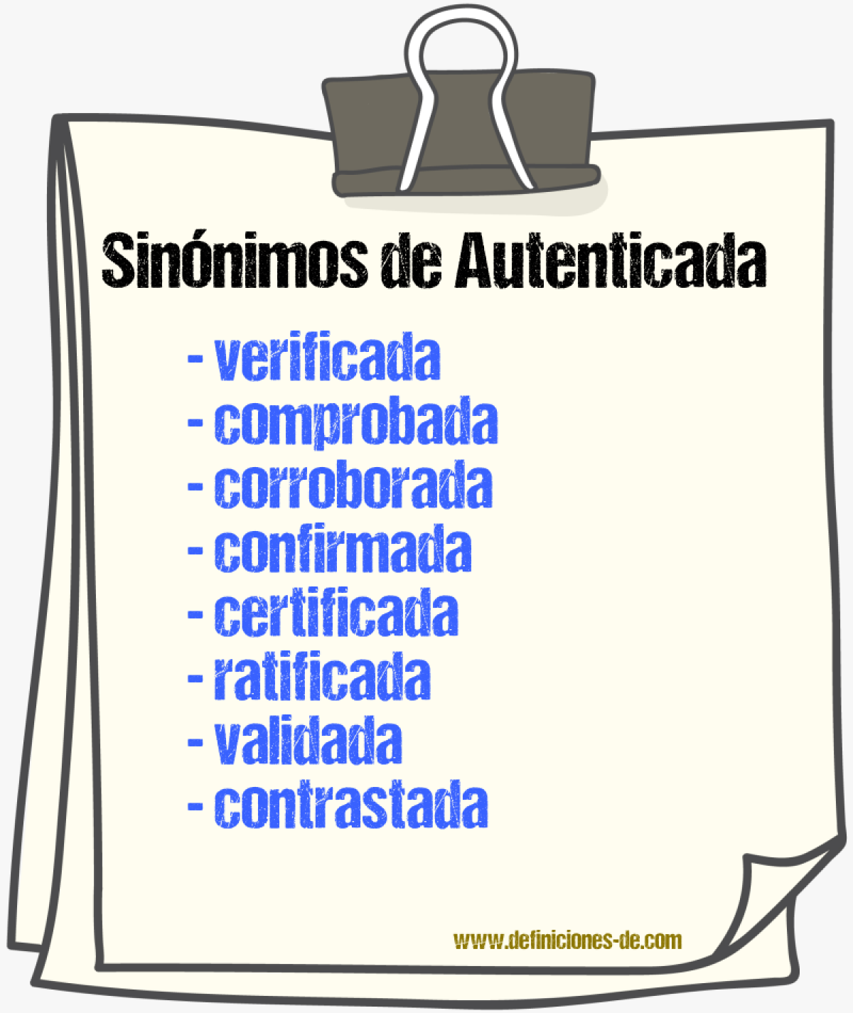 Sinónimos de autenticada
