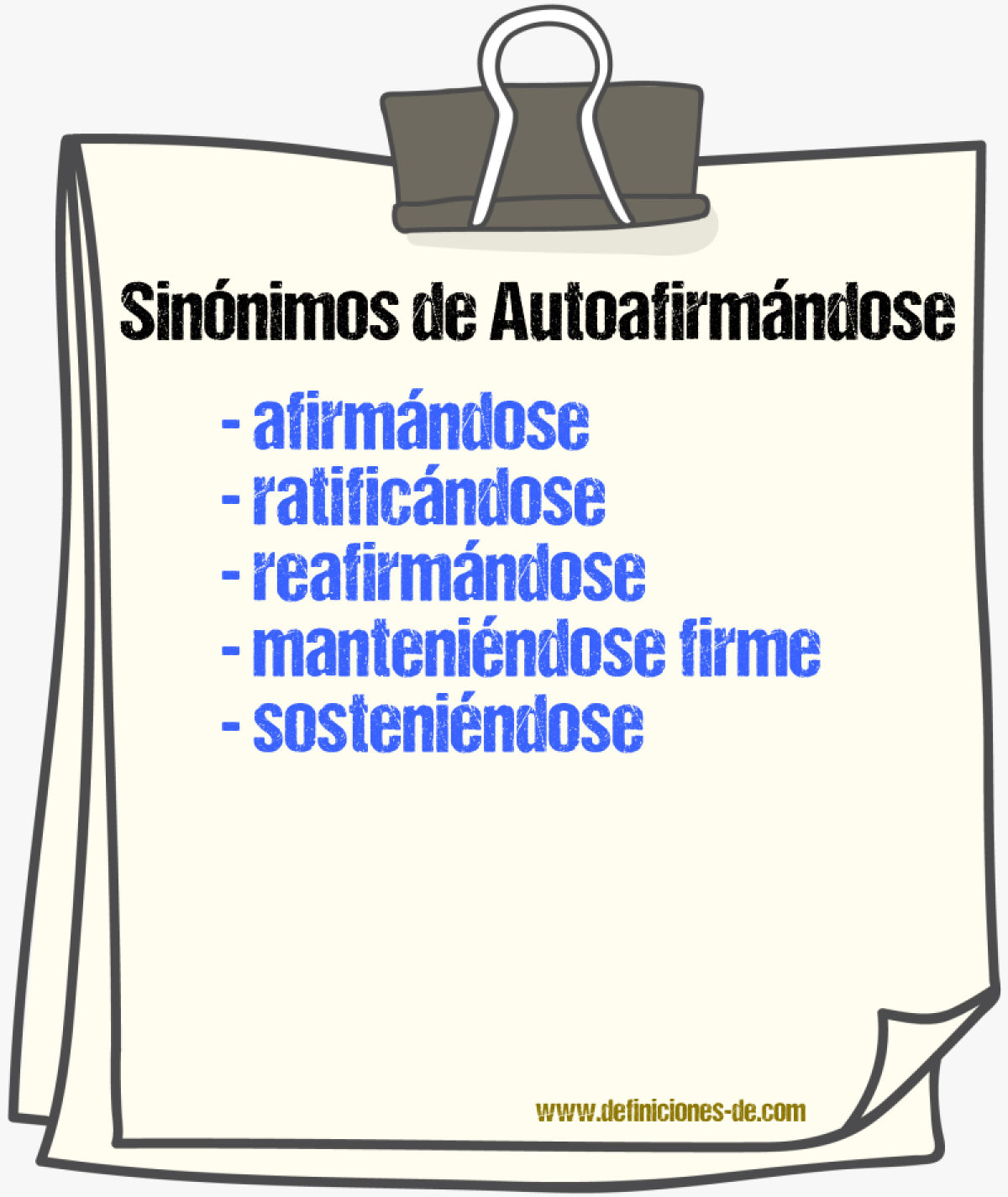 Sinónimos de autoafirmándose