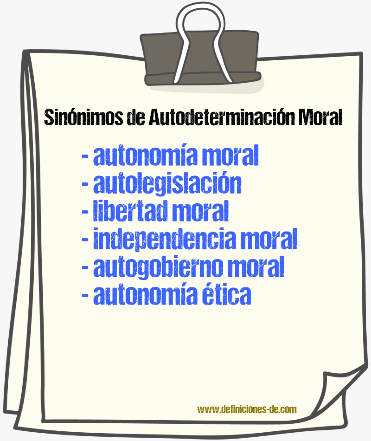 Sinónimos de autodeterminación moral