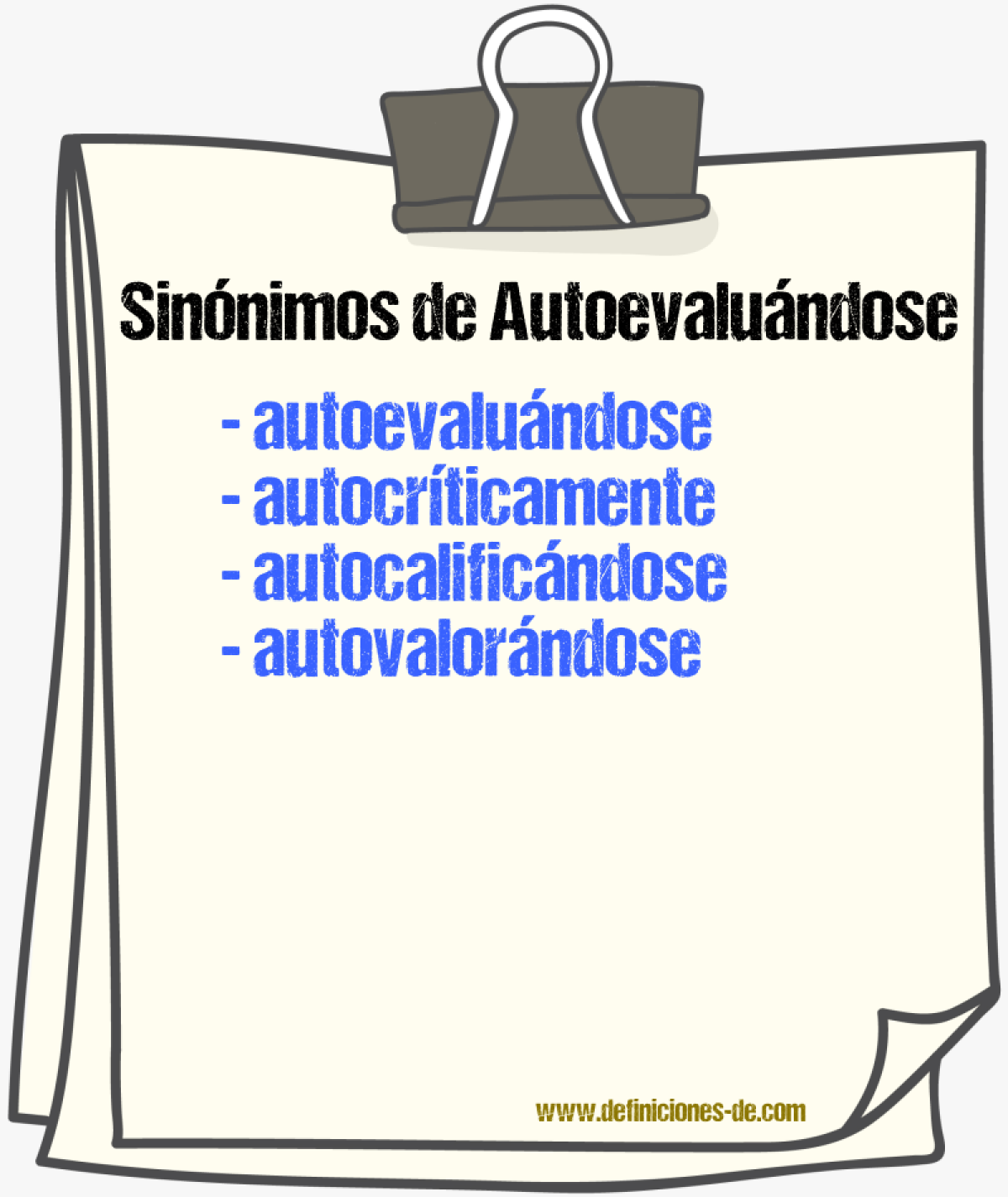 Sinónimos de autoevaluándose