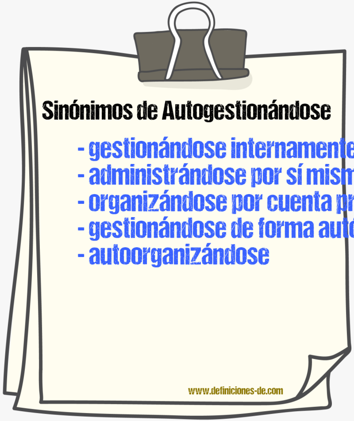 Sinónimos de autogestionándose