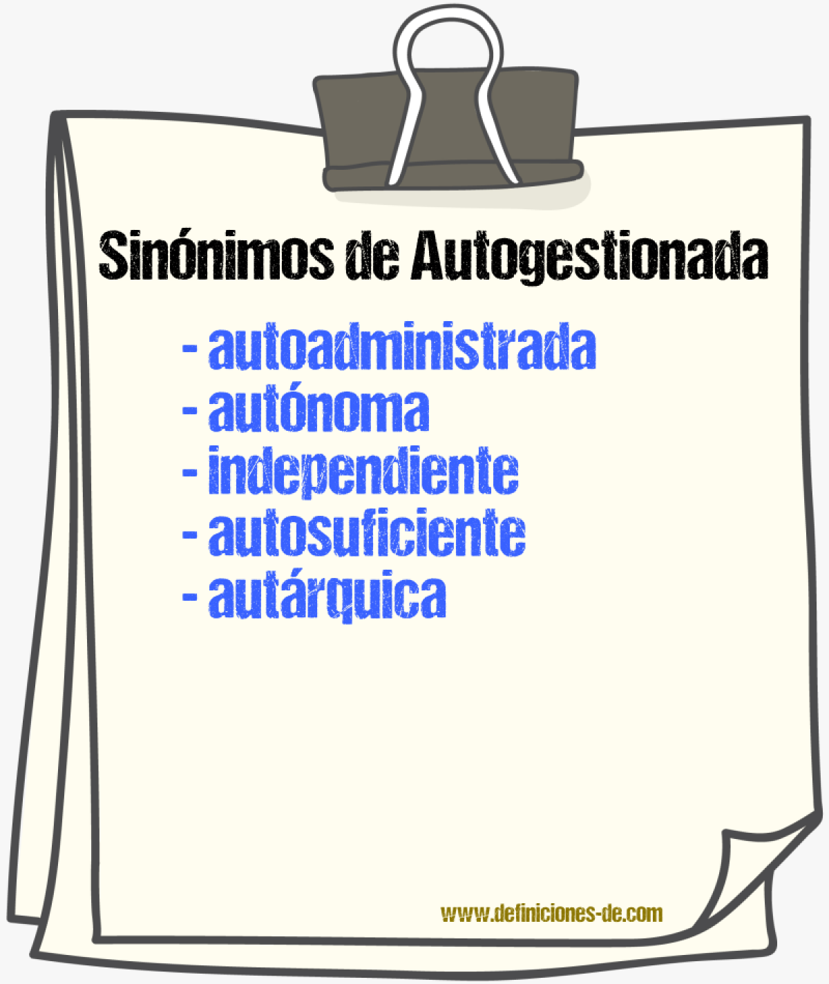 Sinónimos de autogestionada