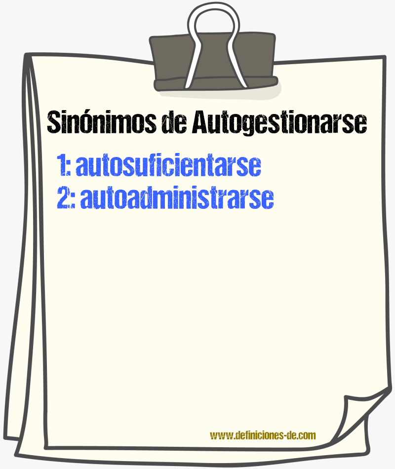 Sinónimos de autogestionarse