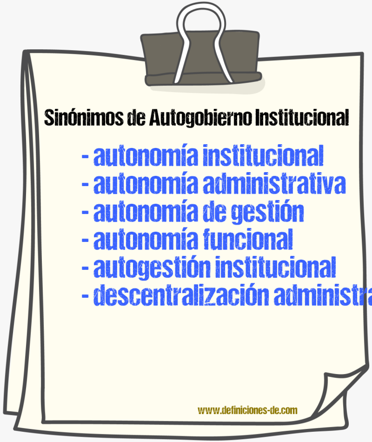 Sinónimos de autogobierno institucional