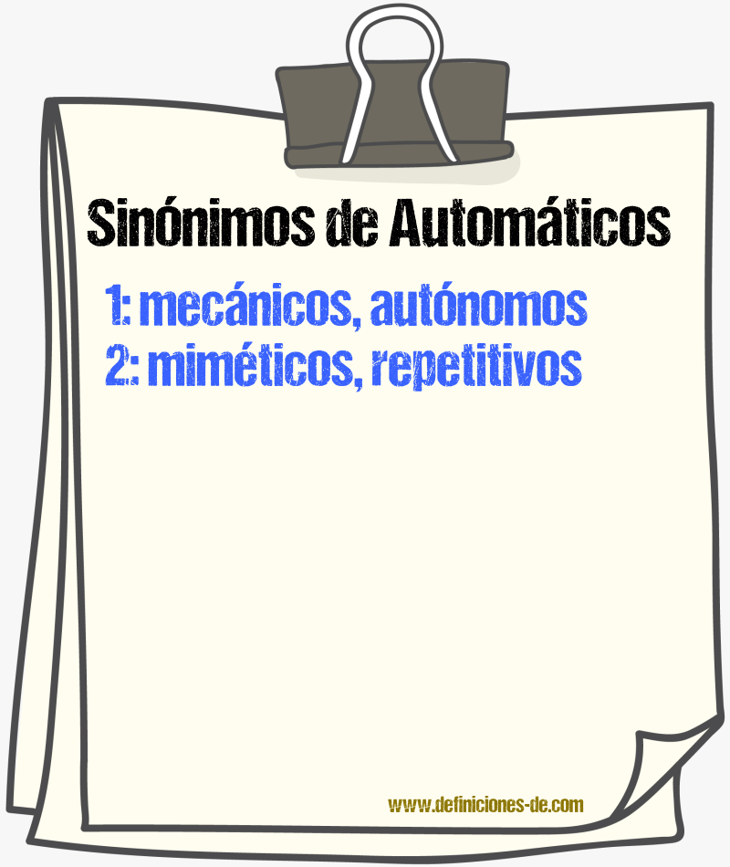 Sinónimos de automáticos