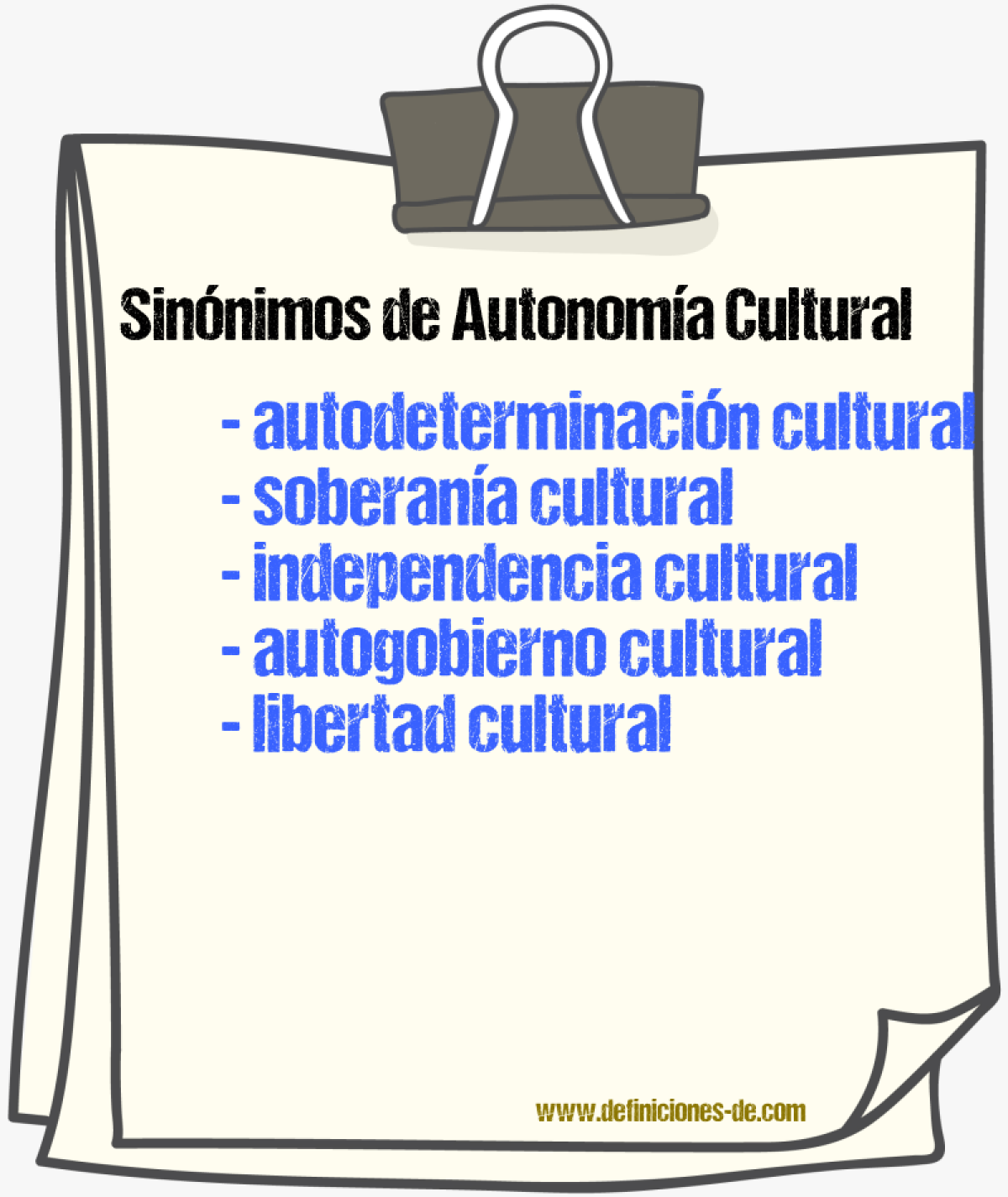 Sinónimos de autonomía cultural