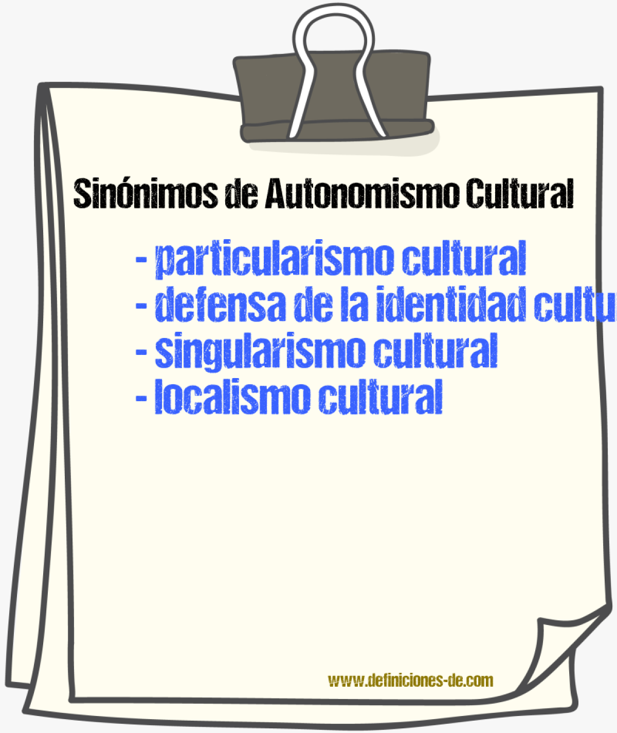 Sinónimos de autonomismo cultural