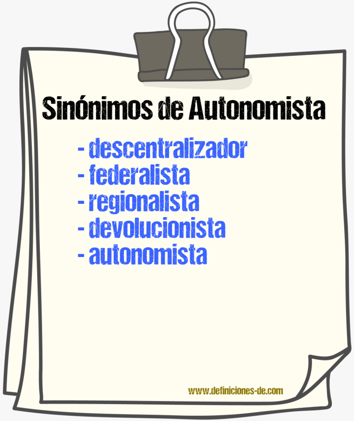 Sinónimos de autonomista