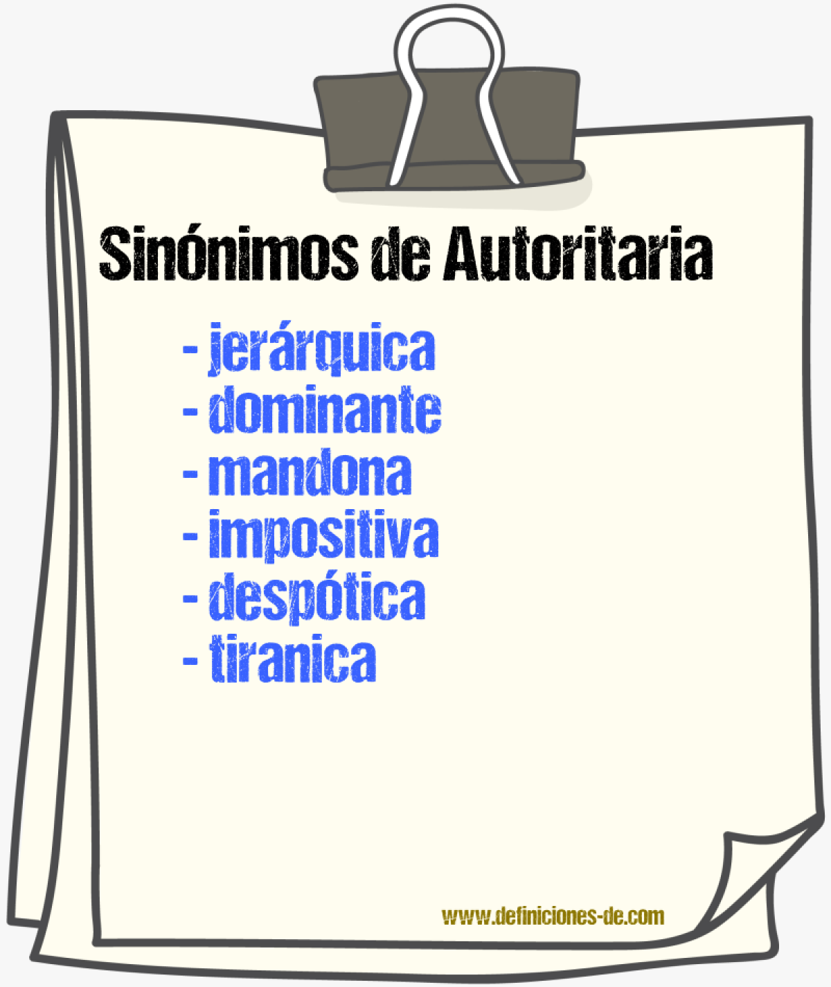 Sinónimos de autoritaria