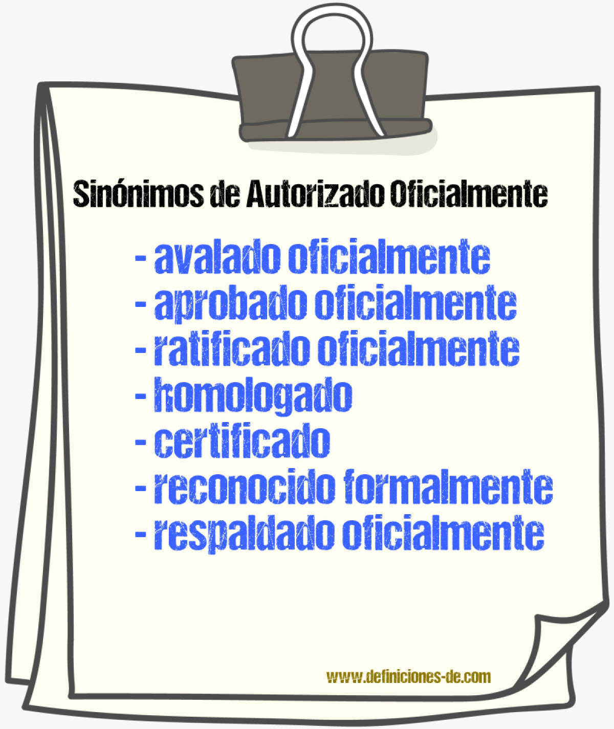 Sinónimos de autorizado oficialmente