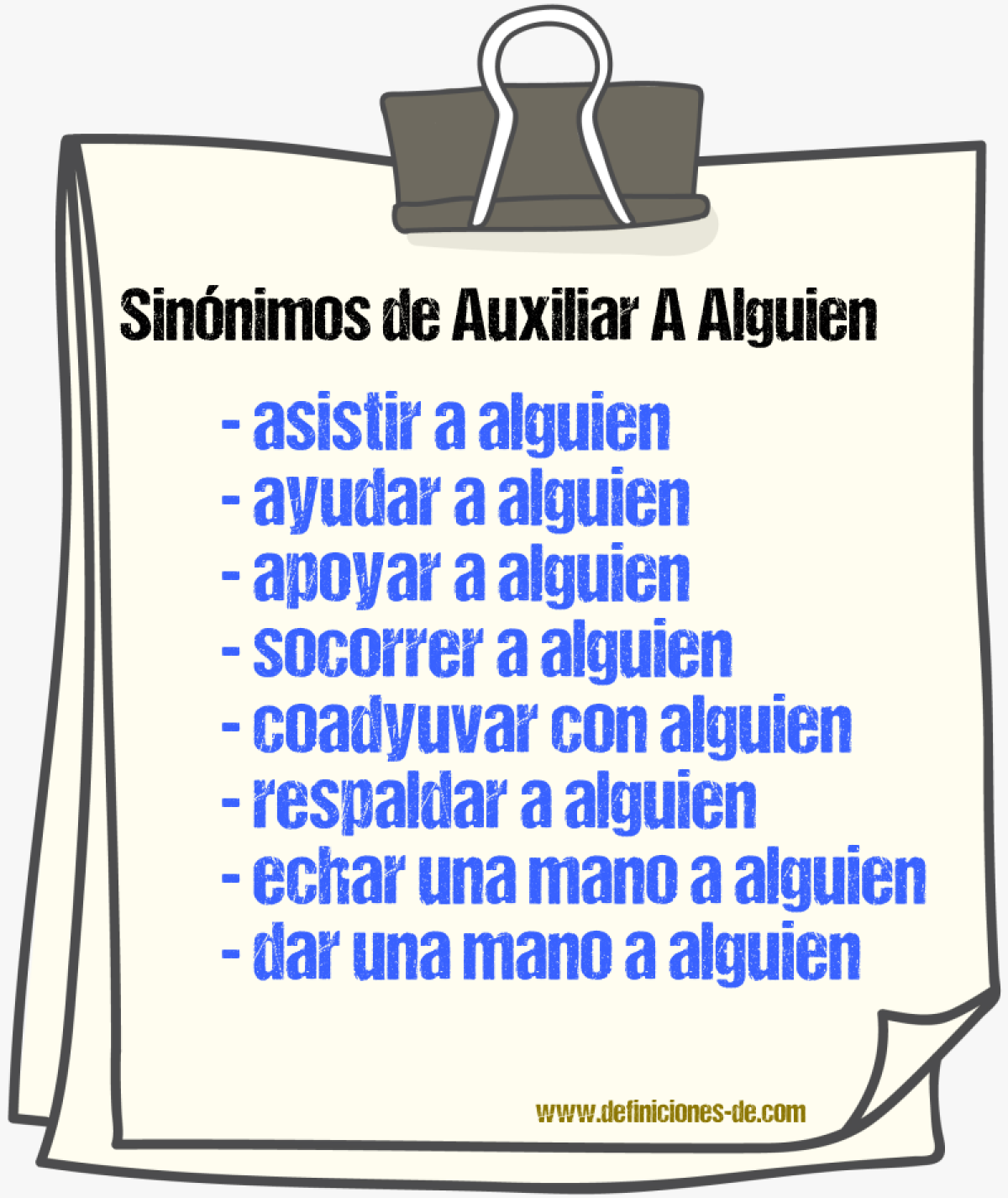 Sinónimos de auxiliar a alguien