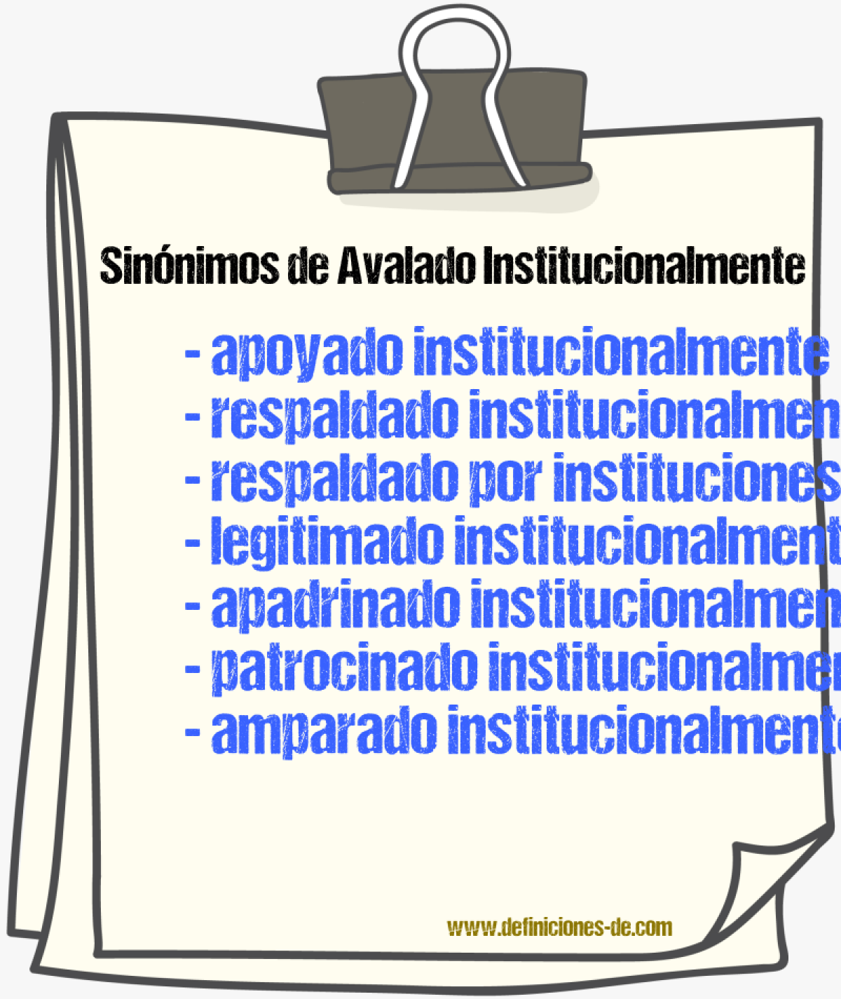 Sinónimos de avalado institucionalmente