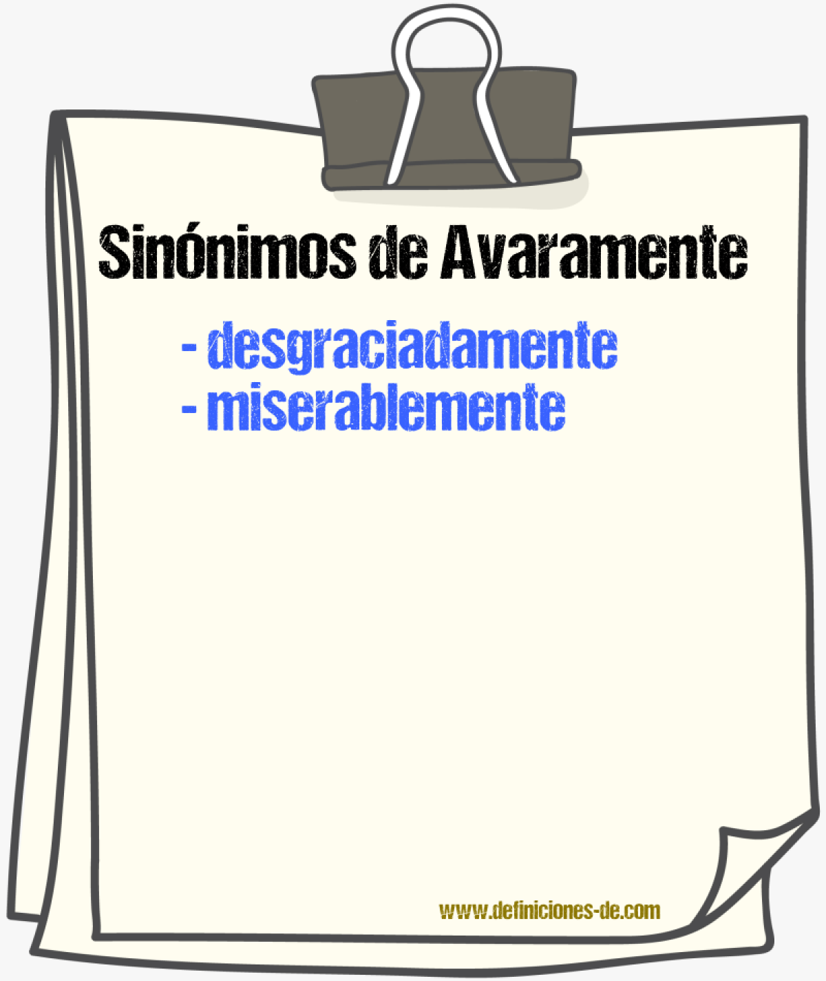 Sinnimos de avaramente