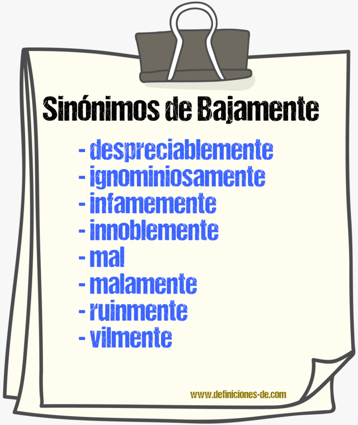 Sinnimos de bajamente