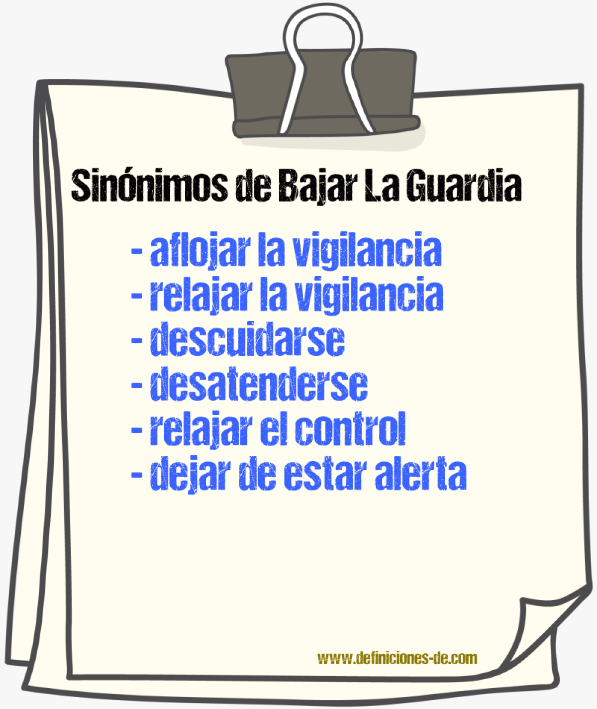 Sinónimos de bajar la guardia