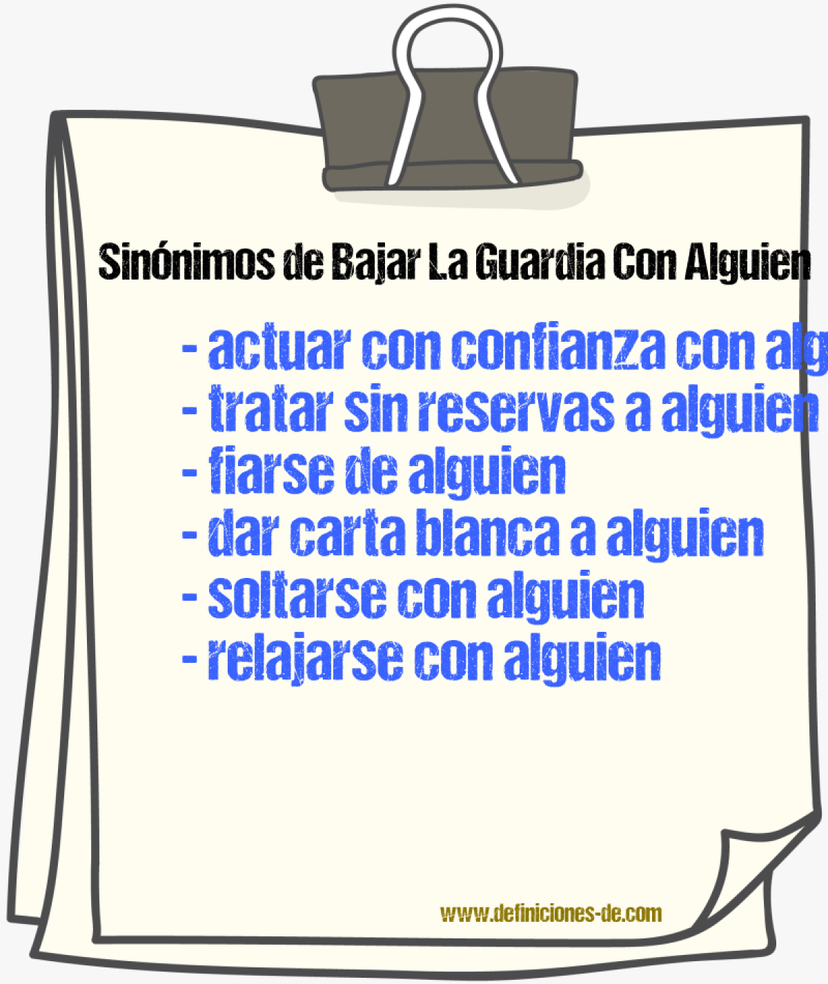 Sinónimos de bajar la guardia con alguien