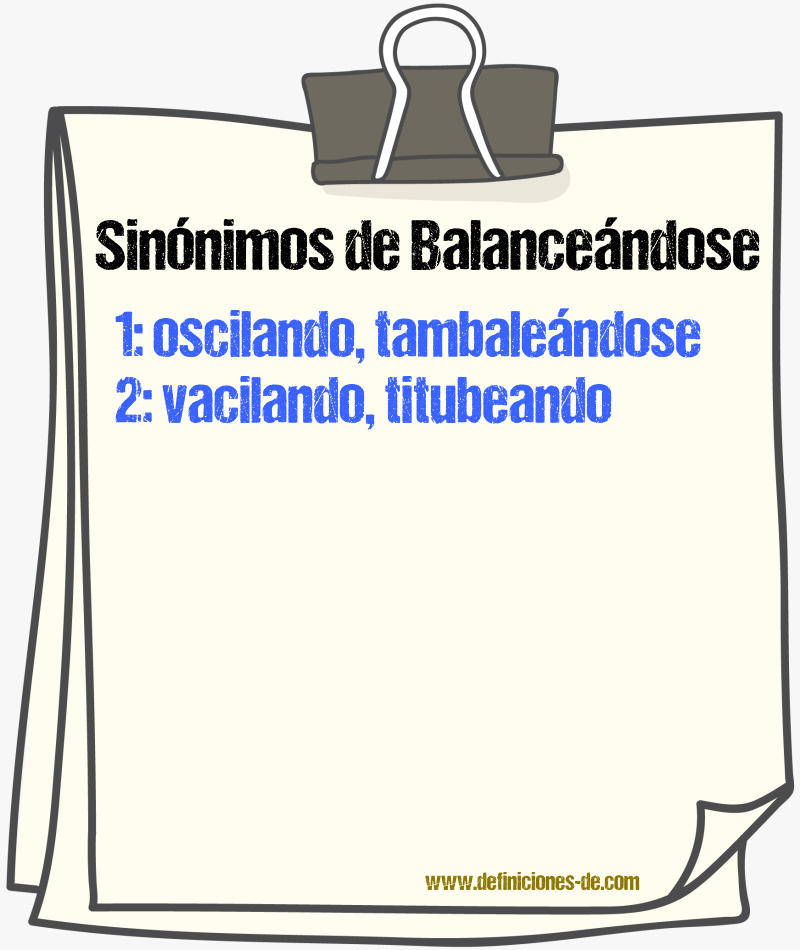 Sinónimos de balanceándose