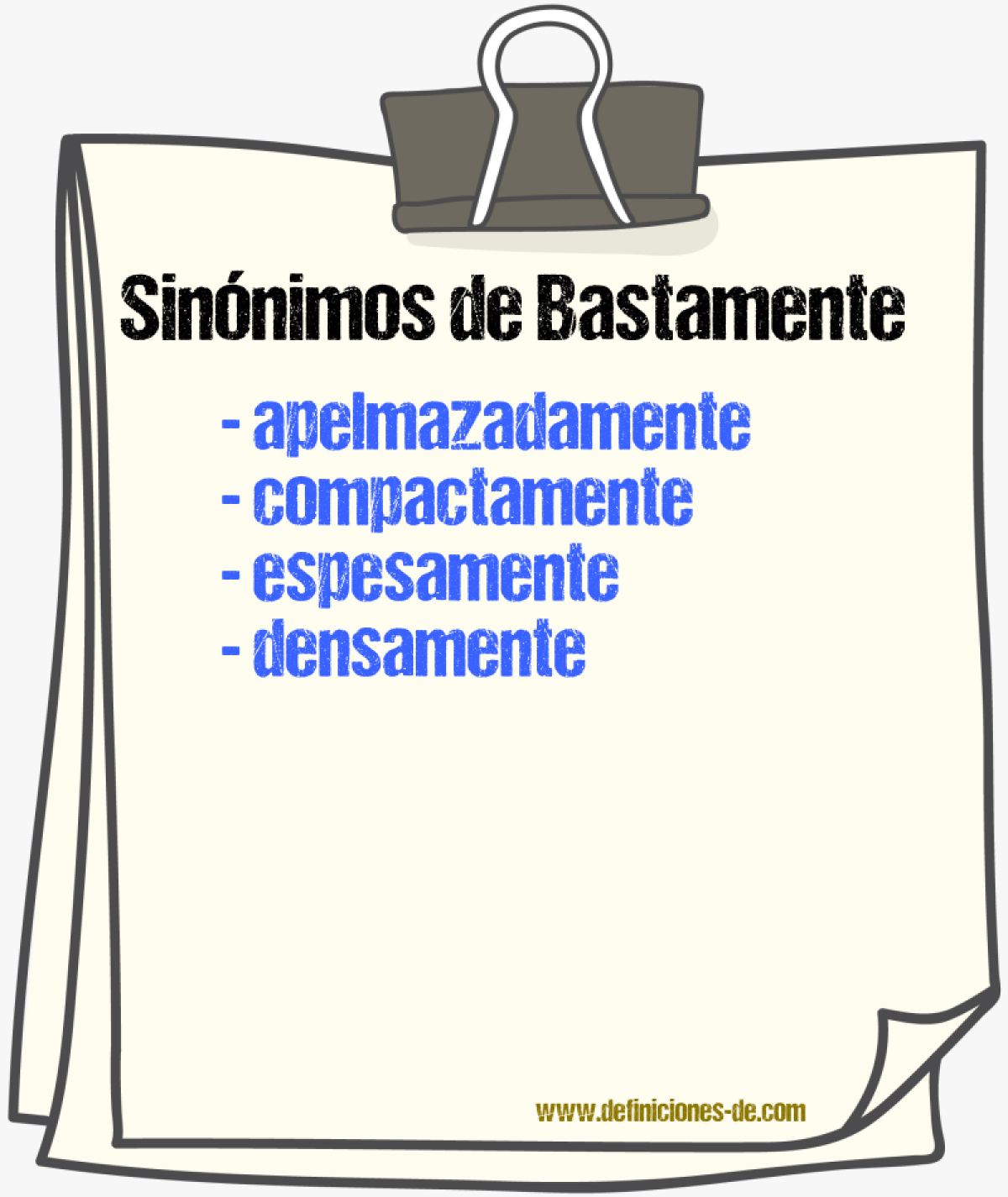 Sinnimos de bastamente