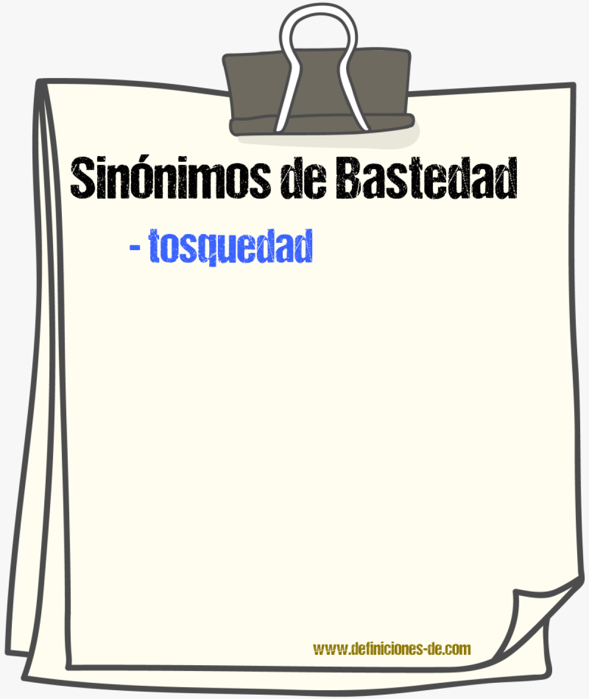 Sinnimos de bastedad