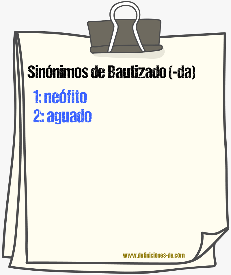 Sinnimos de bautizado