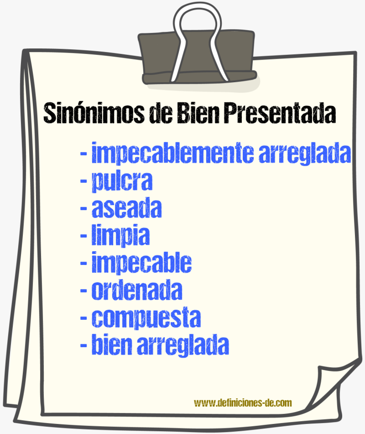 Sinónimos de bien presentada
