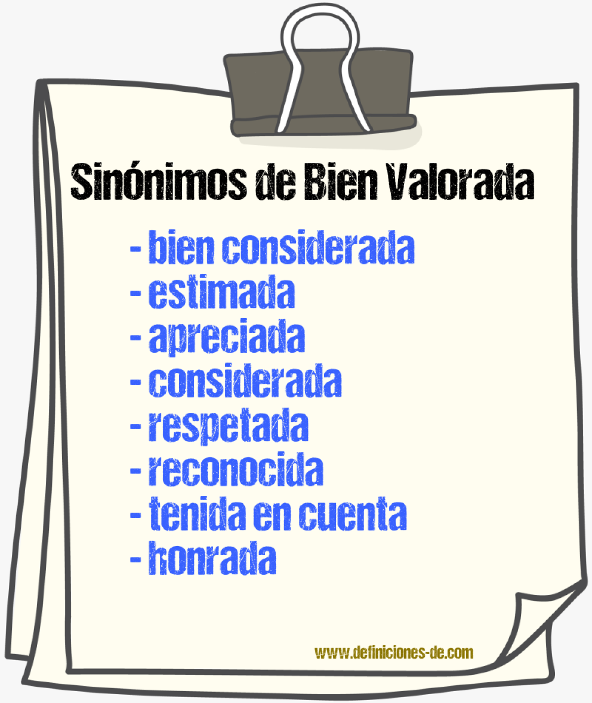 Sinónimos de bien valorada